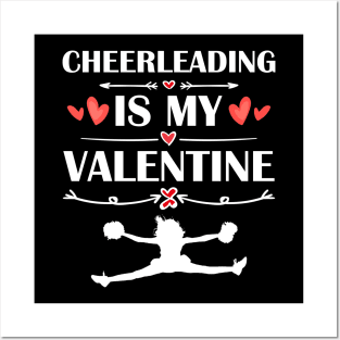 Cheerleading Is My Valentine T-Shirt Funny Humor Fans Posters and Art